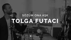 Tolga Futacı Sözüm Ona Aşk