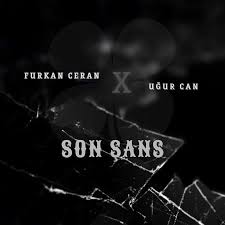 Uğur Can Son Şans
