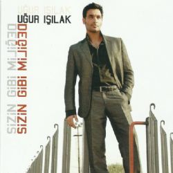 Uğur Işılak Sizin Gibi Değilim