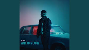Velet Ağır Adımlarım