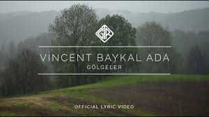 Vincent Baykal Ada Gölgeler