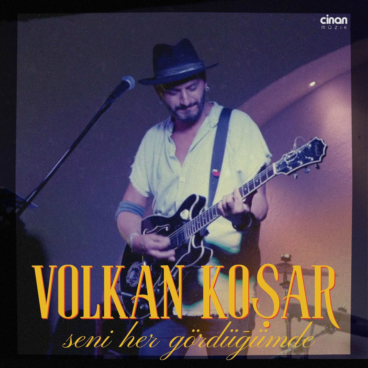 Volkan Koşar Seni Her Gördüğümde