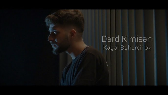 Xeyal Beherçinov Derd Kimisen