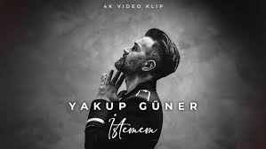 Yakup Güner İstemem