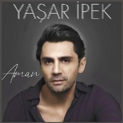 Yaşar İpek Aman