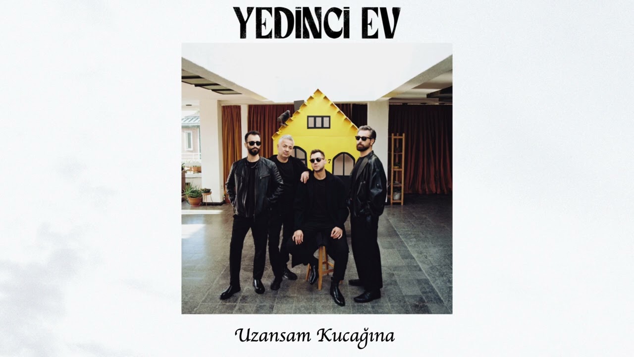 Yedinci Ev Uzansam Kucağına