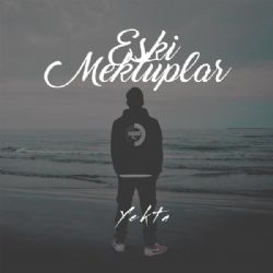 Yekta Eski Mektuplar